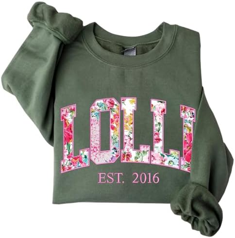 Chillever Custom Embroidered Lolli Sweatshirt, Floral Crewneck, for Grandmothers, Ideal for Nana, Mimi, Gigi, Grandma Applique Floral Sweatshirt, Grandmother Hoodie or T-shirt
