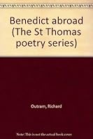 Benedict abroad (The St. Thomas poetry series) 096978029X Book Cover