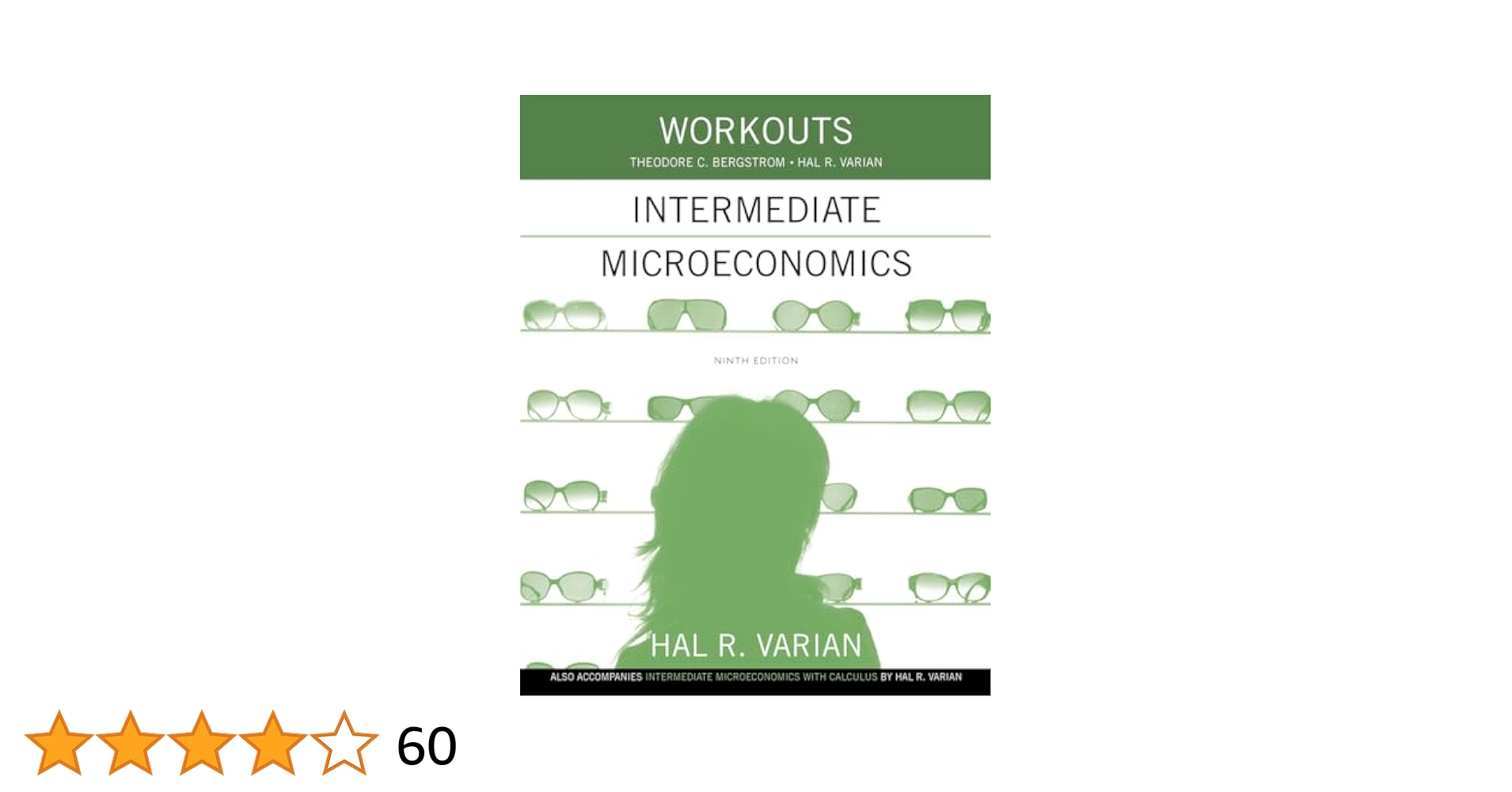 WORKOUTS INTERMEDIATE MICROECONOMICS 第9版 Workouts in Intermediate Microeconomics: For Intermediate