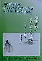 The Experience of the Atomic Bombing of Hiroshima in Poem B003MCX1PO Book Cover
