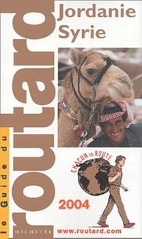 Paperback Guide du Routard : Jordanie - Syrie 2004 [French] Book