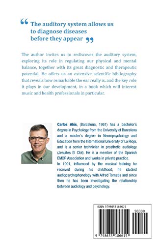 Bridging Audiology and Psychology: The secrets of the auditory system