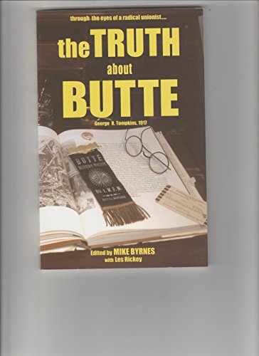 The Truth About Butte 0972969004 Book Cover