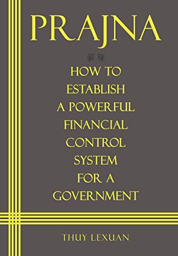 Prajna, How to Establish a Powerful Financial Control System for a Government