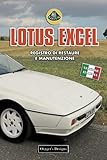 LOTUS EXCEL: REGISTRO DI RESTAURE E MANUTENZIONE (Edizioni italiane)