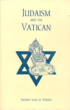 Paperback Judaism and the Vatican: An Attempt at Spiritual Subversion Book