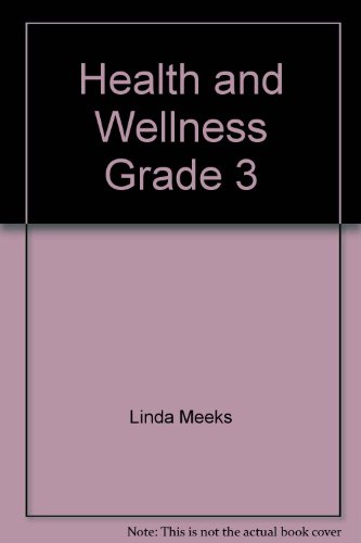 Health and Wellness Grade 3 0022806113 Book Cover