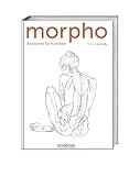 Morpho. Die Anatomie des Menschen für Künstler. Körper zeichnen lernen mit über 1.000 Abbildungen der korrekten Körperproportionen