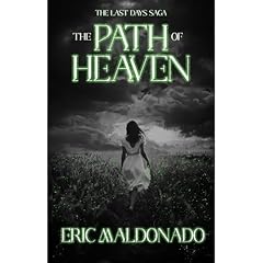 The Path Of Heaven Audiolibro Por Eric Maldonado arte de portada