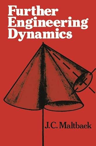 Further Engineering Dynamics