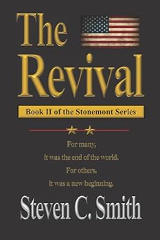 The Revival: Book II of the Stonemont Series - Book #2 of the Stonemont