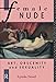 Produktbild The Female Nude: Art, Obscenity and Sexuality