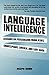 Language Intelligence: Lessons on persuasion from Jesus, Shakespeare, Lincoln, and Lady Gaga