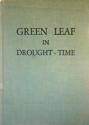 Green Leaf in Drought - Time The Story of the E... B001XHAJLO Book Cover