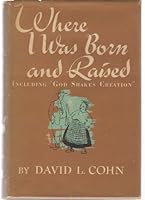 Where I Was Born and Raised 0268002991 Book Cover