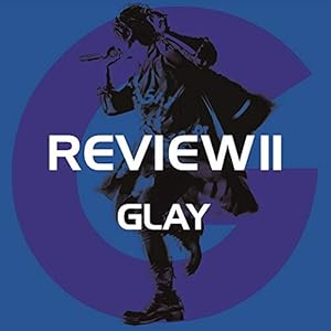 REVIEW II ~BEST OF GLAY~［4CD］(特典なし)" 