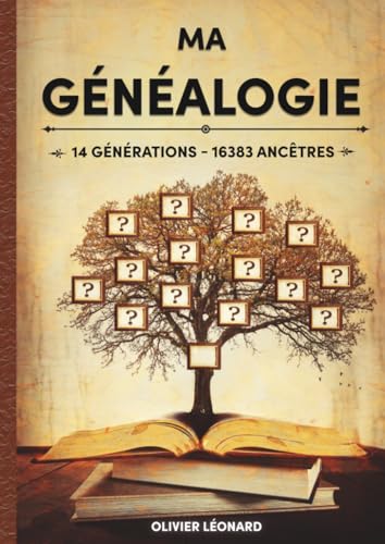 Livre de généalogie à compléter pour préserver l'histoire de 14 générations