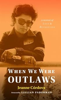 When We Were Outlaws by [Jeanne Cordova]