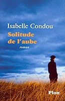 Solitude de l'aube 2259204104 Book Cover