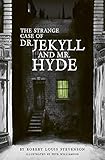 The Strange Case of Dr Jekyll and Mr Hyde