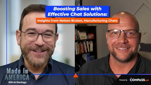 『Boosting Sales with Effective Chat Solutions: Insights from Nelson Bruton, Manufacturing Chats』のカバーアート