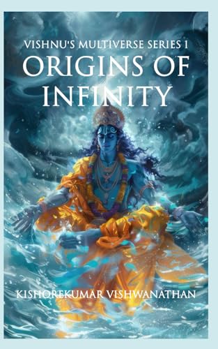 Vishnu's Multiverse (Origins of Infinity)