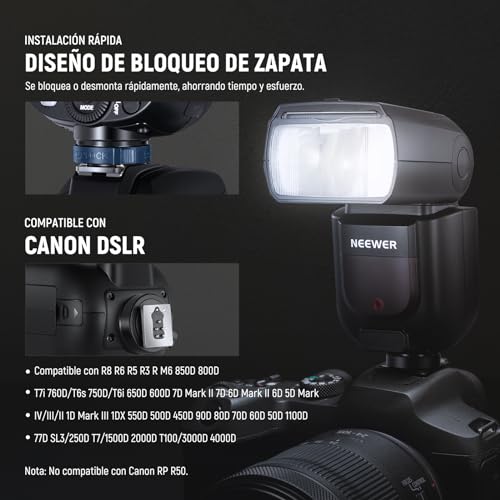 Ficha técnica NEEWER Z760-C TTL Flash Speedlite Compatible con Canon DSLR Cámaras - Fernando Cortés