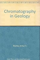 Chromatography in Geology 0444404813 Book Cover