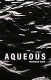 Aqueous (English Edition)