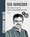 SEO Avanzado. Casi todo lo que sé sobre posicionamiento web (SOCIAL MEDIA)