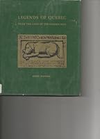 Legends of Quebec,: From the land of the golden dog B0007J3006 Book Cover