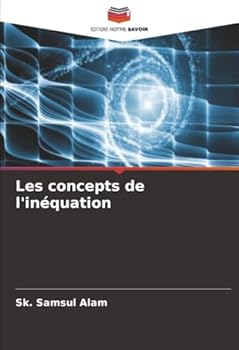 Les concepts de l'inéquation (French Edition)