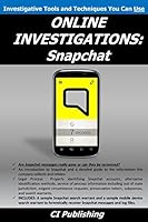 Online Investigations: Snapchat 1511541504 Book Cover