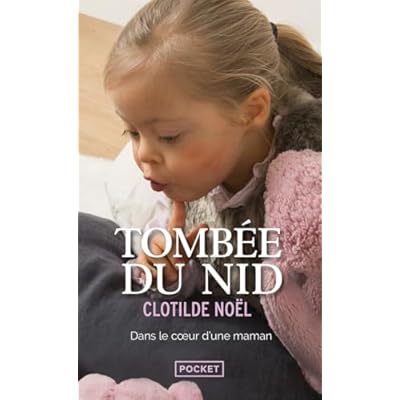 Tomb&eacute;e du nid