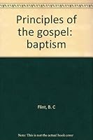Principles of the gospel: "baptism" B0007HNHZQ Book Cover