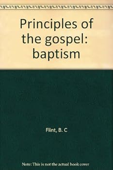 Paperback Principles of the gospel: "baptism" Book