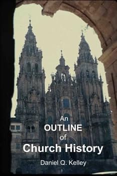 Paperback An Outline Of Church History (The Truth of the Matter) Book