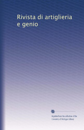  Rivista di artiglieria e genio (Edizione Italiana)
