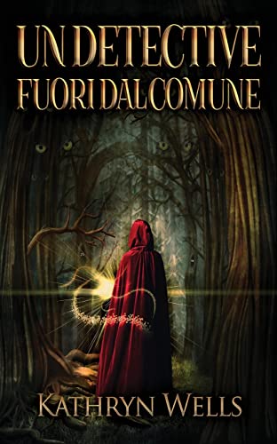 Un Detective Fuori dal Comune (Italian Edition)