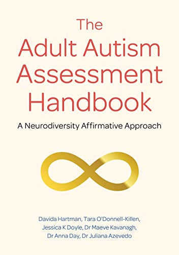 The Adult Autism Assessment Handbook: A Neurodiversity Affirmative Approach thumbnail