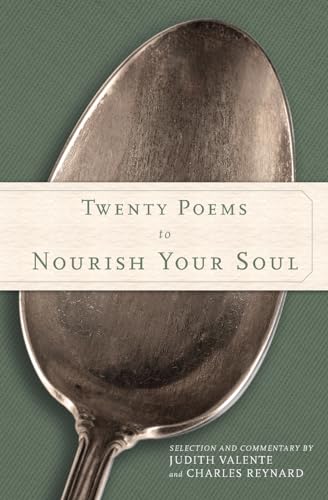 Twenty Poems to Nourish Your Soul