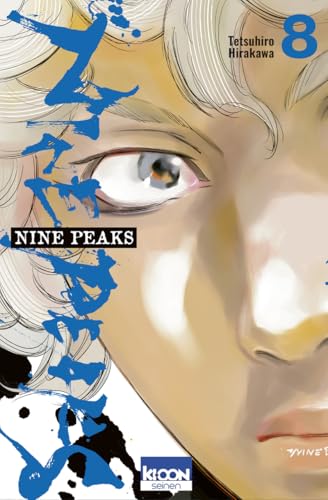 Nine Peaks — Tome 8
