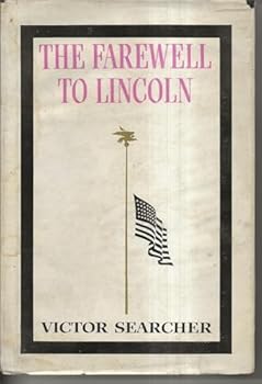 Hardcover The Farewell to Lincoln Book