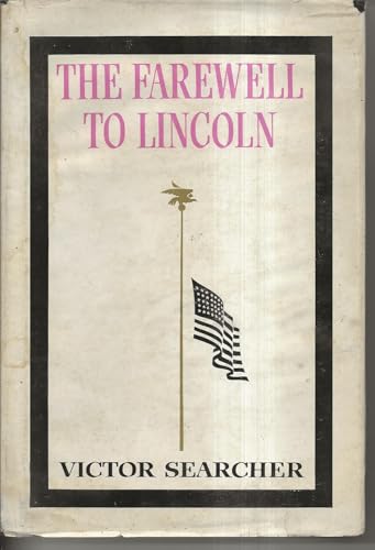 The Farewell to Lincoln B0006BMP4M Book Cover