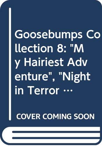 Image of "My Hairiest Adventure", "Night in Terror Towers", "Cuckoo Clock of Doom" (No. 8) (Goosebumps Collections)