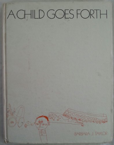 A child goes forth New Revised Enlarged Edition B0017PJFGW Book Cover