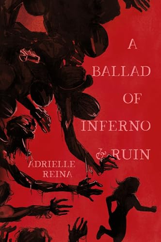 A Ballad of Inferno & Ruin