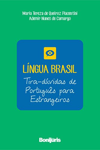 Língua Brasil: tira-dúvidas de português para estrangeiros (Portuguese Edition)