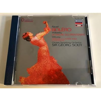 Ravel: Bolero/Stravinsky: Le Sacre Du Printemps/Debussy: Prelude
