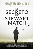  El secreto de Stewart Match: La novela negra que te arrojará a una realidad escalofriante